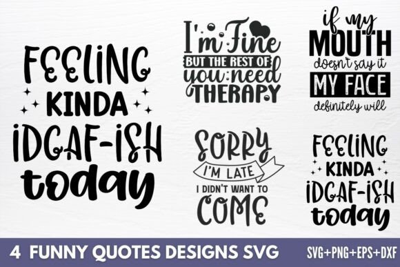 Download Funny Quotes Designs SVG - Design Collection