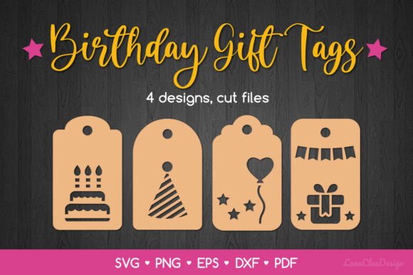 Download 4 Birthday Gift Tags SVG Cut Files - Cut files Collection